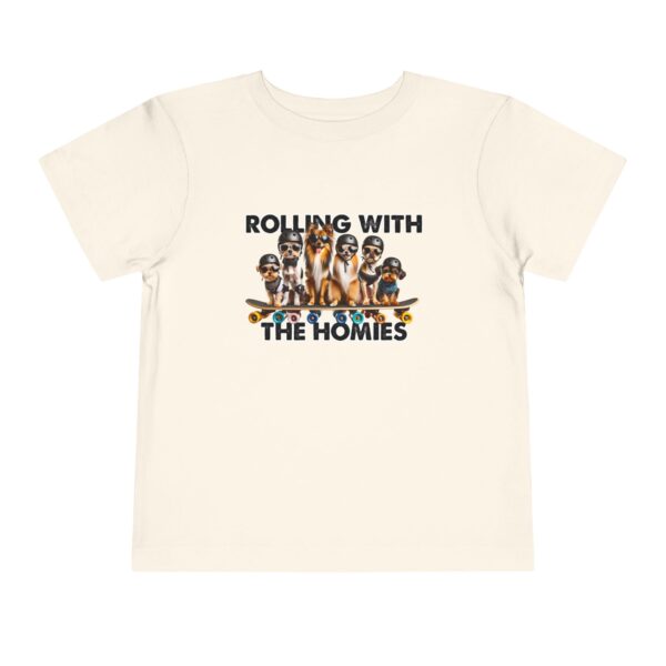Rolling With The Homies Toddler Short Sleeve Tee - Image 13