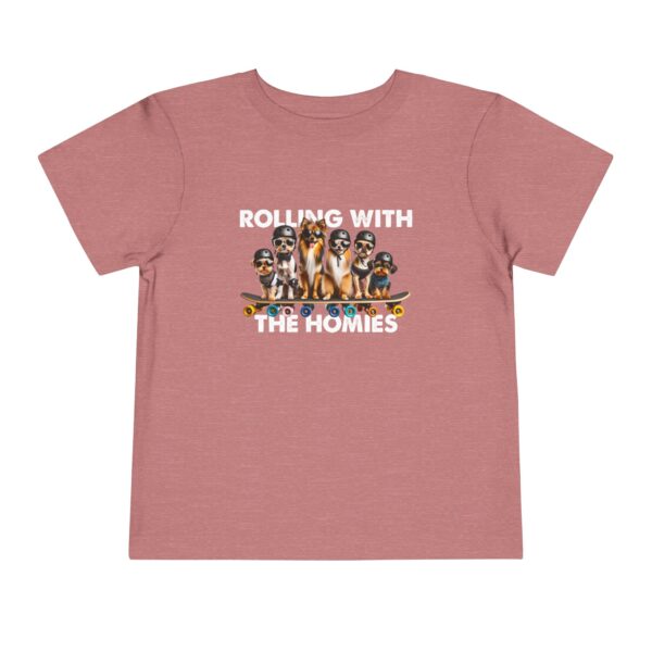 Rolling With The Homies Toddler Short Sleeve Tee - Image 5
