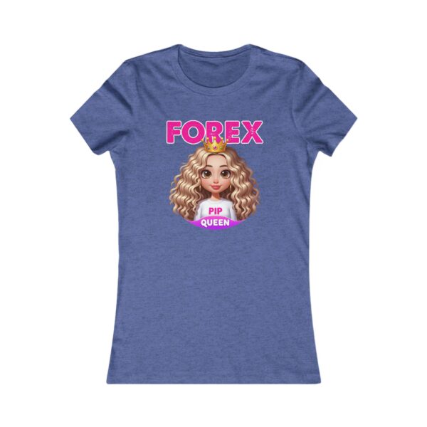 Forex Pip  Queen Women's Favorite Tee - Image 25