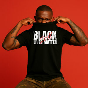 Black Lives Still Matter Tee