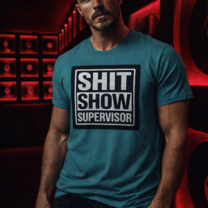 Shit Show Supervisor Tee